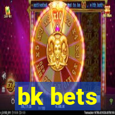 bk bets