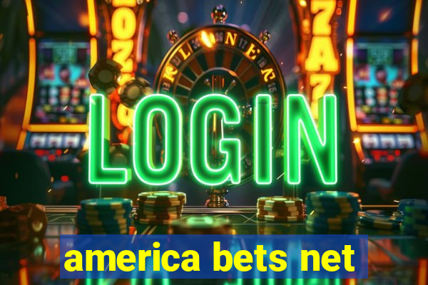 america bets net