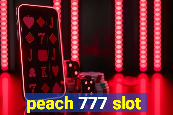 peach 777 slot