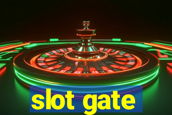 slot gate