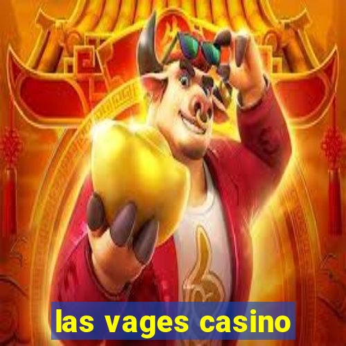 las vages casino