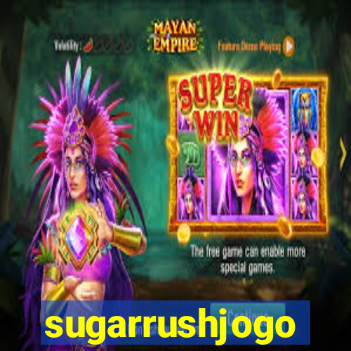 sugarrushjogo