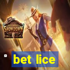 bet lice