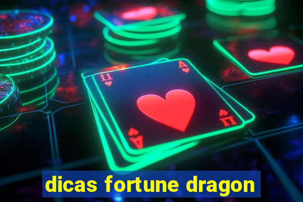 dicas fortune dragon