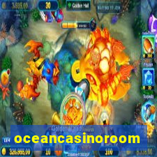 oceancasinoroom