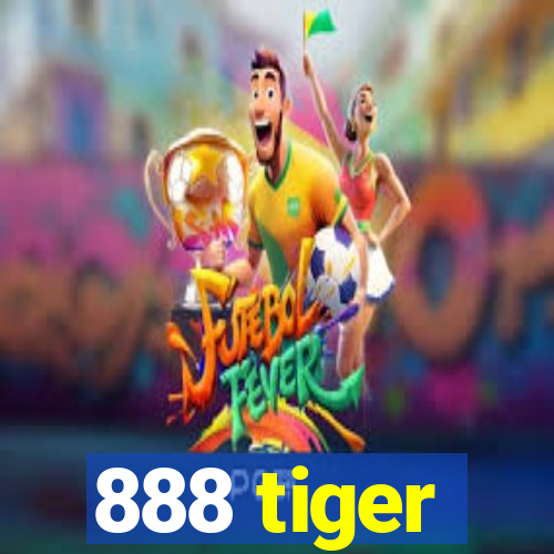 888 tiger