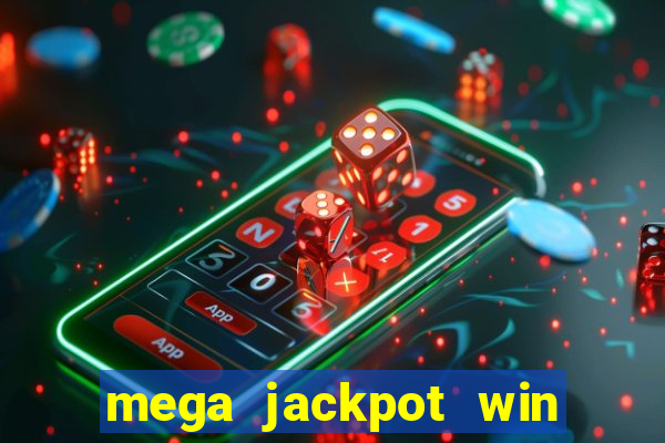 mega jackpot win real money