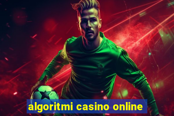 algoritmi casino online