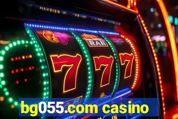 bg055.com casino