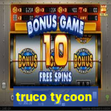 truco tycoon