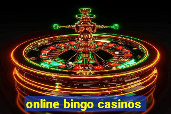 online bingo casinos