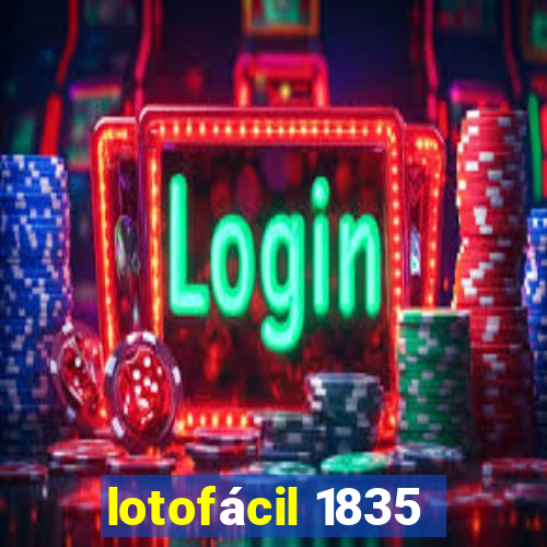 lotofácil 1835