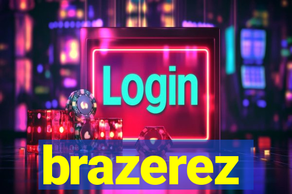 brazerez