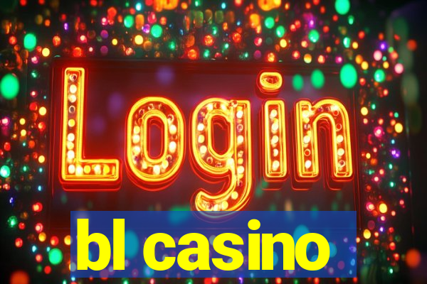 bl casino