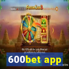 600bet app