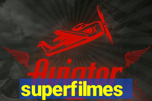 superfilmes