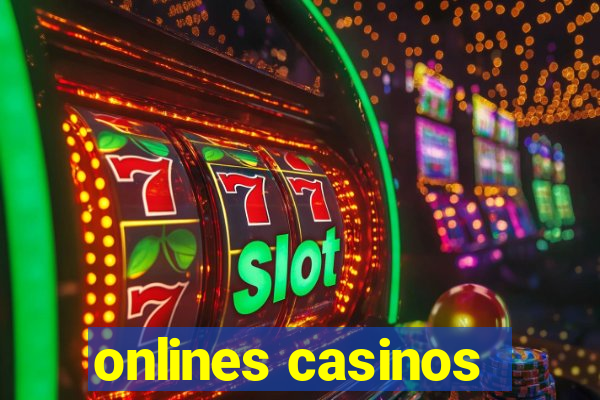 onlines casinos