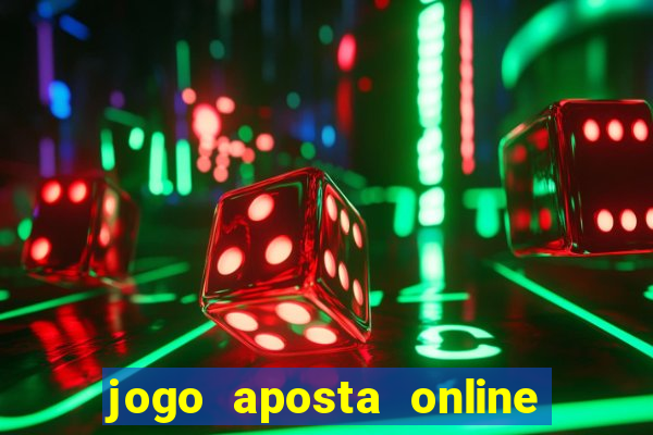 jogo aposta online ganhar dinheiro