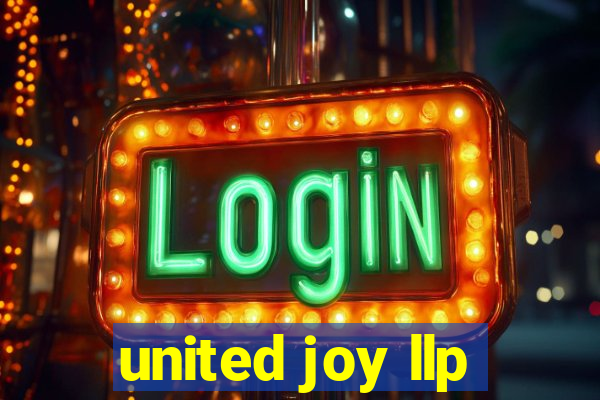 united joy llp