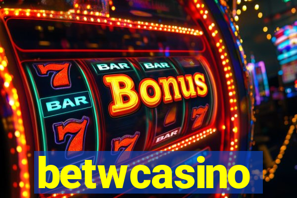 betwcasino