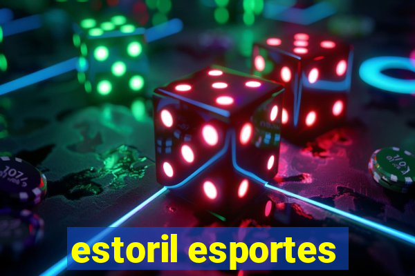 estoril esportes