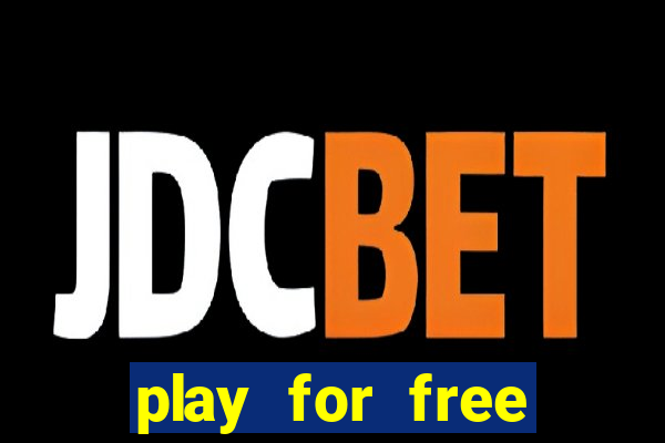 play for free casino games