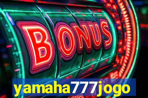 yamaha777jogo