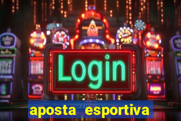 aposta esportiva estrela bet