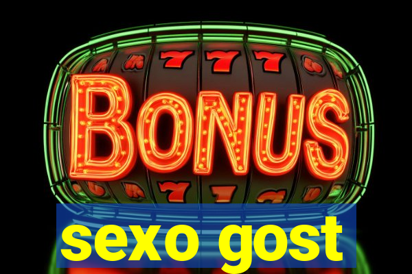 sexo gost