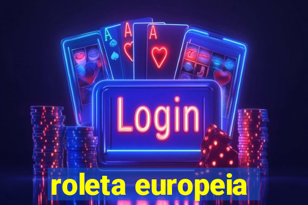 roleta europeia