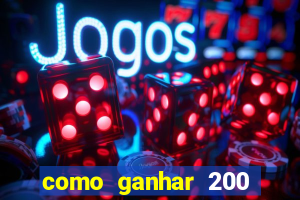 como ganhar 200 reais agora no pix