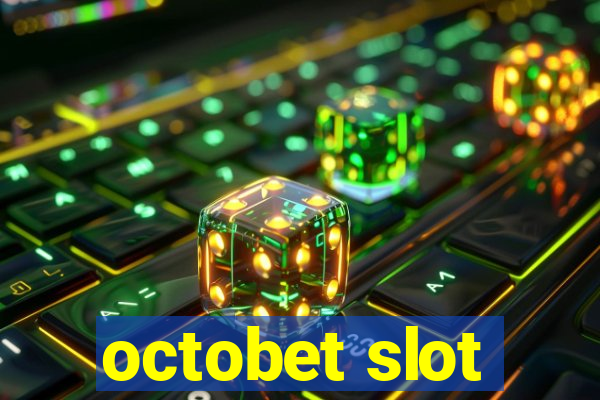 octobet slot