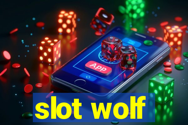 slot wolf