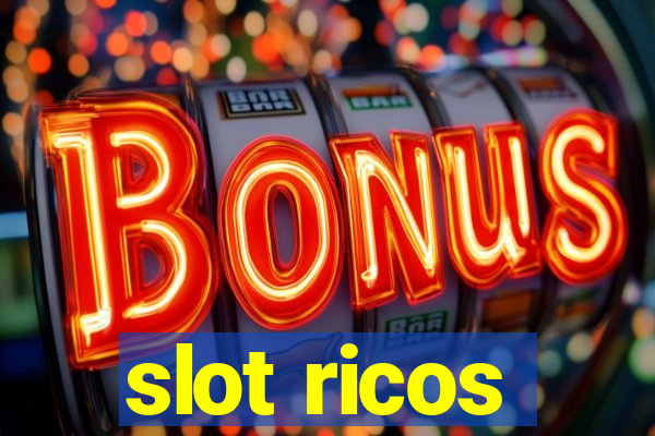 slot ricos