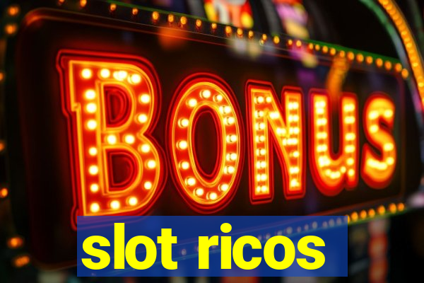 slot ricos