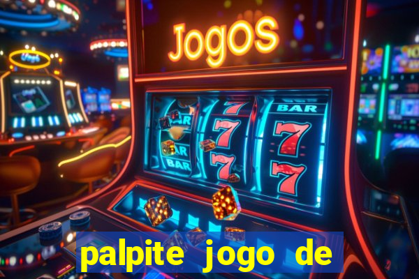 palpite jogo de futebol de hoje