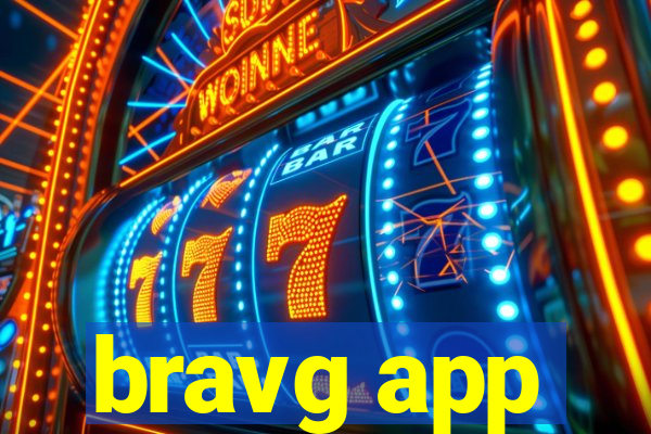 bravg app