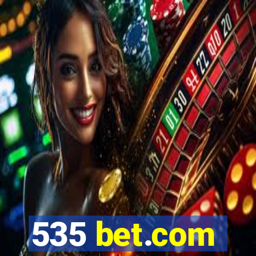 535 bet.com