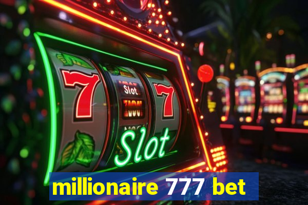 millionaire 777 bet