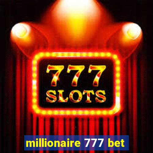 millionaire 777 bet