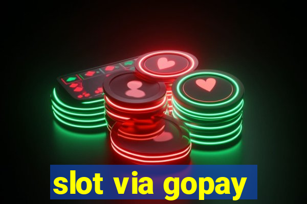 slot via gopay