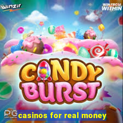 casinos for real money