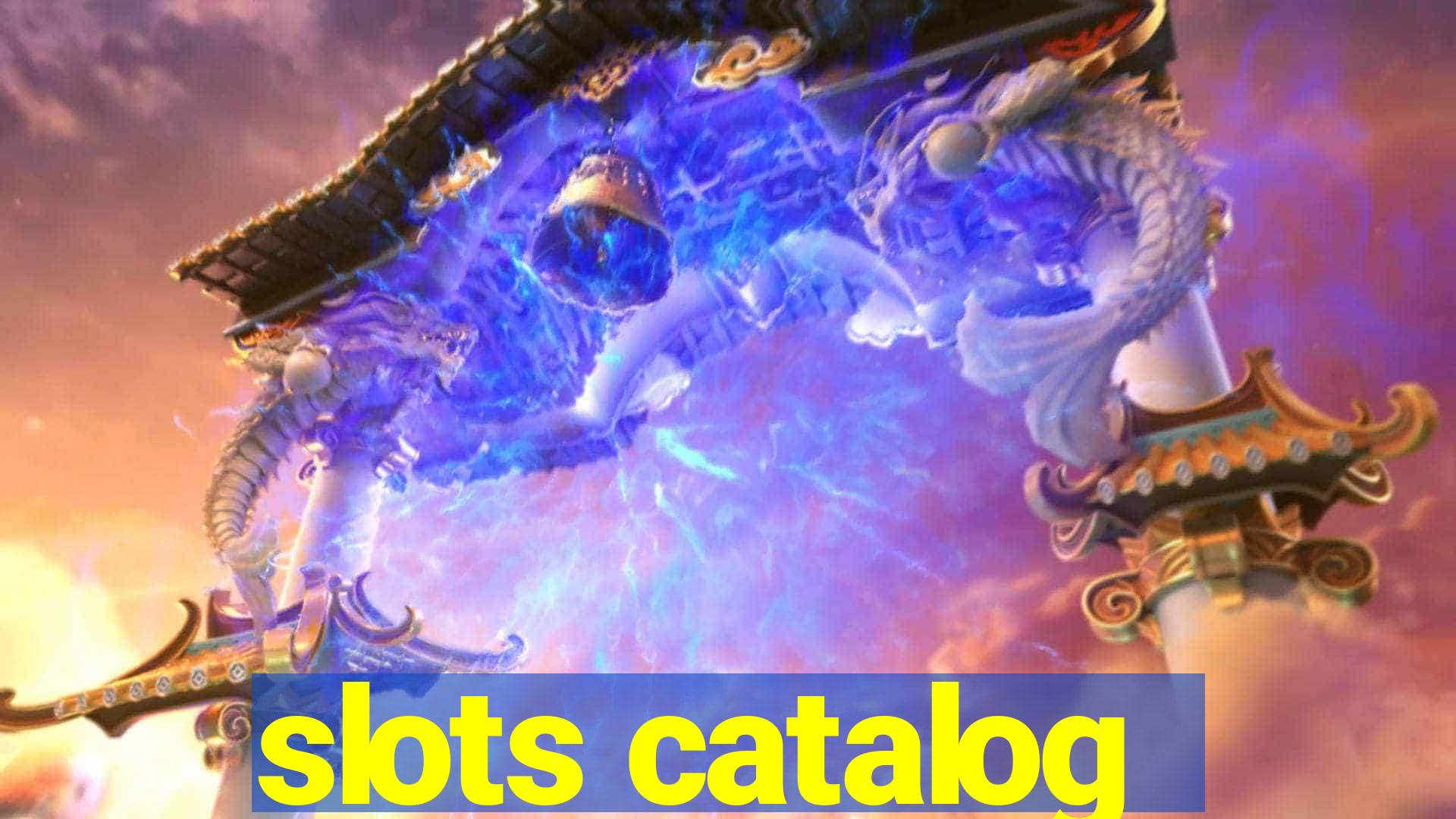 slots catalog