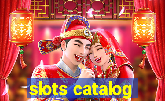 slots catalog