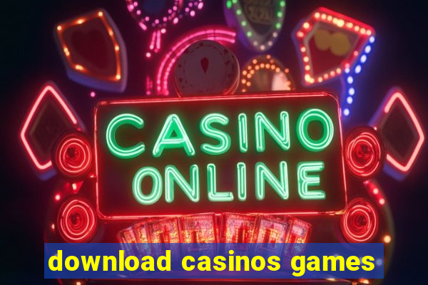 download casinos games