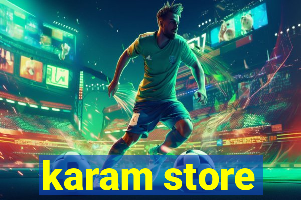 karam store