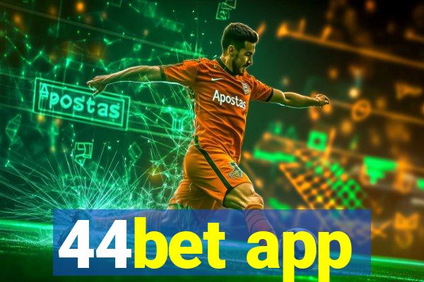 44bet app