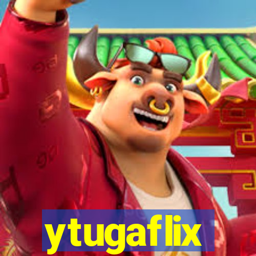 ytugaflix