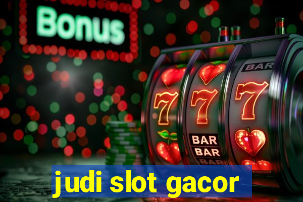 judi slot gacor