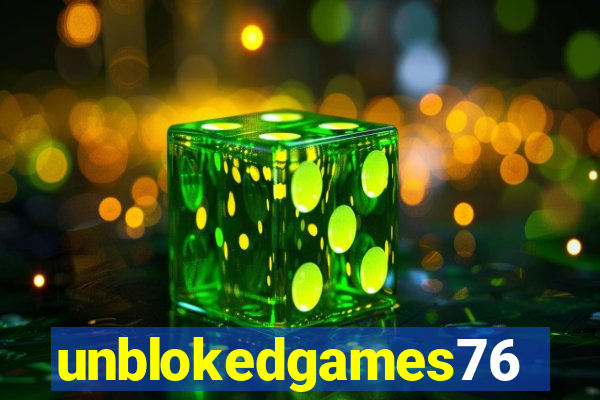 unblokedgames76